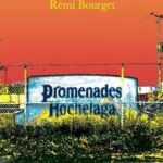 Page de couverture du roman Promenades Hochelaga de Rémi Bourget