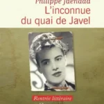 Page de couverture du roman «L'inconnue du quai de Javel» de Philippe Jaenada